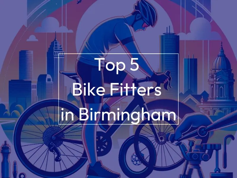 Man on bike, background image is a skyline of Birmingham. Text on screen reads "Top 5 Bike Fitters in Birmingham".